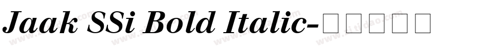 Jaak SSi Bold Italic字体转换